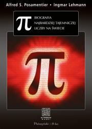 Okładka książki π. Biografia najbardziej tajemniczej liczby na świecie