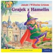 101 bajek - Grajek z Hamelin. Autor: Jakub i Wilhelm Grimm. Dadada.pl Okładka książki 101 bajek - Grajek z Hamelin