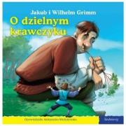 101 bajek - O dzielnym krawczyku w.2008. Autor: Jakub i Wilhelm Grimm. Dadada.pl Okładka książki 101 bajek - O dzielnym krawczyku w.2008