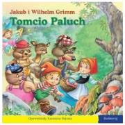 101 bajek - Tomcio Paluch. Autor: Jakub i Wilhelm Grimm. Dadada.pl Okładka książki 101 bajek - Tomcio Paluch
