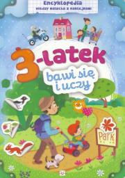 3-latek bawi się i uczy. Encyklopedia wiedzy.... Autor: Opracowanie zbiorowe. Dadada.pl Okładka książki 3-latek bawi się i uczy. Encyklopedia wiedzy...