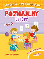 Okładka książki Akademia przedszkolaka Poznajemy litery Część 2