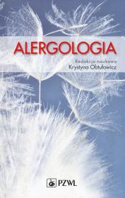 Alergologia. Autor: Obtułowicz Krystyna, Grażyna Bochenek. Dadada.pl Okładka książki Alergologia