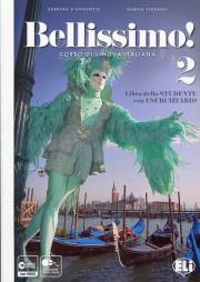 Bellissimo 2 Libro + Eserciziario + CD. Autor: Barbara D'Annunzio, Marisa Pedrana. Dadada.pl Okładka książki Bellissimo 2 Libro + Eserciziario + CD