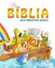 Okładka książki Biblia dla naszych dzieci AGNUS