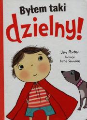 Okładka książki Byłem taki dzielny