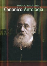 Canonico Antologia. Autor: Sokołowski Mikołaj. Dadada.pl Okładka książki Canonico Antologia
