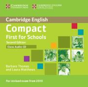 Compact First for Schools Class Audio CD. Autor: Thomas Barbara, Matthews Laura. Dadada.pl Okładka książki Compact First for Schools Class Audio CD