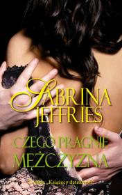 Czego pragnie mężczyzna. Autor: Jeffries Sabrina. Dadada.pl Okładka książki Czego pragnie mężczyzna