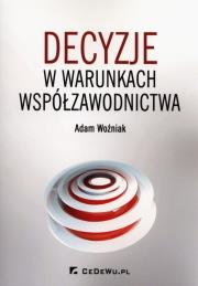 Okładka książki Decyzje o warunkach współzawodnictwa