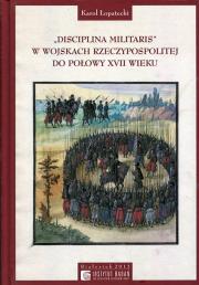 Opakowanie Disciplina Militaris w Wojskach Rzeczypospolitej do połowy XVII wieku
