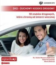 DKD Duchowy Kodeks Drogowy - Audiobook. Autor: ks. Stefan Moszoro-Dądrowski, Rafał Porzeziński. Dadada.pl Okładka książki DKD Duchowy Kodeks Drogowy - Audiobook