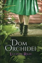 Dom Orchidei. Autor: Riley Lucinda. Dadada.pl Okładka książki Dom Orchidei