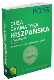 Duża gramatyka hiszpańska z ćwiczeniami. Autor: praca zbiorowa. Dadada.pl Okładka książki Duża gramatyka hiszpańska z ćwiczeniami