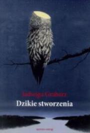Okładka książki Dzikie stworzenia