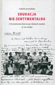 Okładka książki Edukacja Nie-sentymentalna