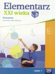 Okładka książki Elementarz XXI wieku kl. 3 Matematyka cz. 1 w.2016