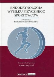 Opakowanie Endokrynologia wysiłku fizycznego sportowców