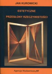 Okładka książki Estetyczne przesłony rzeczywistości