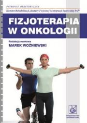 Okładka książki Fizjoterapia w onkologii
