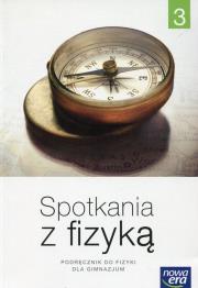 Okładka książki Fizyka GIM 3 Spotkania z fizyką Podr. NE