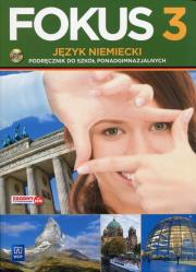 Fokus. Język niemiecki. Podręcznik. Część 3. Zakres podstawo. Autor: Kryczyńska-Pham Anna. Dadada.pl Okładka książki Fokus. Język niemiecki. Podręcznik. Część 3. Zakres podstawo