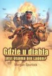 Okładka książki Gdzie u diabła jest Osama bin Laden?