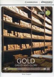 Gold Greed and Glory Intermediate Book with Online Access. Wydawca: Cambridge University Press. Dadada.pl Opakowanie Gold Greed and Glory Intermediate Book with Online Access