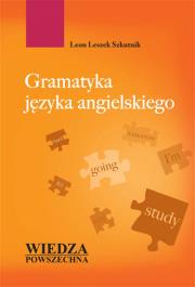 Gramatyka języka angielskiego w.2016. Autor: Szkutnik Leon Leszek. Dadada.pl Okładka książki Gramatyka języka angielskiego w.2016