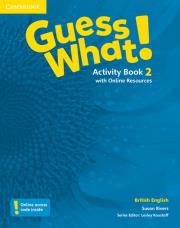 Guess What! 2 Activity Book with Online Resources. Autor: Susan Rivers. Dadada.pl Okładka książki Guess What! 2 Activity Book with Online Resources