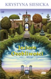 Jezioro Osobliwości. Autor: Małgorzata Musierowicz. Dadada.pl Okładka książki Jezioro Osobliwości