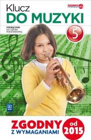 Okładka książki Klucz do muzyki. Podręcznik. Klasa 5