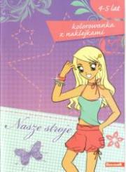 Okładka książki Kolorowanka z naklejkami - Nasze stroje