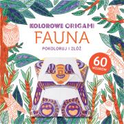 Okładka książki Kolorowanka z origami Fauna