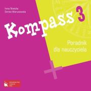 Kompass 3.CD Poradnik dla nauczyciela. Autor: Irena Nowicka, Wieruszewska Dorota. Dadada.pl Okładka książki Kompass 3.CD Poradnik dla nauczyciela