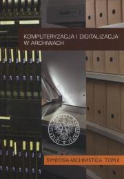 Opakowanie Komputeryzacja i digitalizacja w archiwach