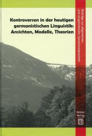 Opakowanie Kontroversen in der heutigen germanistischen Linguistik: Ansichten, Modelle, Theorien