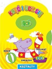 Okładka książki Kręć i ucz się - Kształty