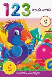 Okładka książki Książeczka edukacyjna. 123 wesoła szkoła 2