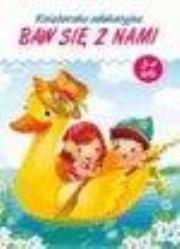 Okładka książki Książeczka edukacyjna. Baw się z nami