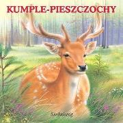 Kumple - pieszczochy. Autor: Iwona Gawryś. Dadada.pl Okładka książki Kumple - pieszczochy