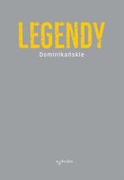 Okładka książki Legendy dominikańskie