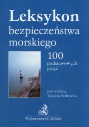 Leksykon bezpieczeństwa morskiego. Autor: Opracowanie zbiorowe. Dadada.pl Okładka książki Leksykon bezpieczeństwa morskiego