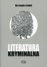 Opakowanie Literatura kryminalna Na tropie źródeł
