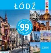 Łódź 99 miejsc. Autor: Tomczyk Rafał. Dadada.pl Okładka książki Łódź 99 miejsc
