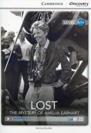Lost The Mystery of Amelia Earhart High Beginning Book with Online Access. Autor: Kenna Bourke. Dadada.pl Okładka książki Lost The Mystery of Amelia Earhart High Beginning Book with Online Access