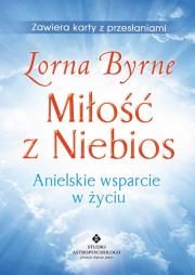 Miłość z niebios. Anielskie wsparcie w życiu. Autor: Lorna Byrne. Dadada.pl Okładka książki Miłość z niebios. Anielskie wsparcie w życiu