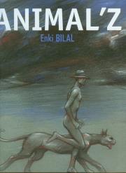 Mistrzowie komiksu. Animal'z. Autor: Enki Bilal. Dadada.pl Okładka książki Mistrzowie komiksu. Animal'z