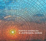 Okładka książki Muzyka Sakralna w Jastrzębiej Górze