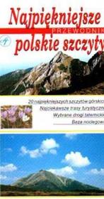 Okładka książki Najpiękniejsze polskie szczyty. Przewodnik